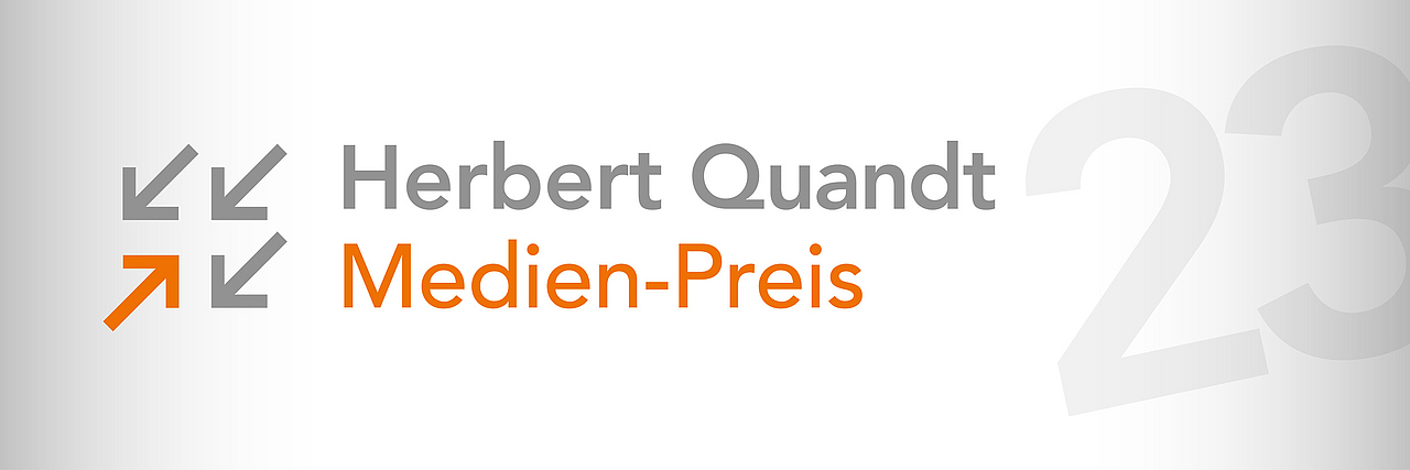 Bewerbung zum Herbert Quandt Medien-Preis 2023